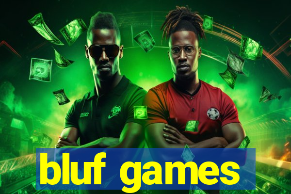 bluf games